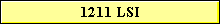 1211 LSI