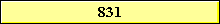831