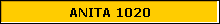 ANITA 1020