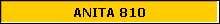 ANITA 810