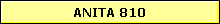 ANITA 810