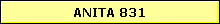 ANITA 831