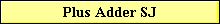 Plus Adder SJ