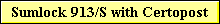 Sumlock 913/S with Certopost